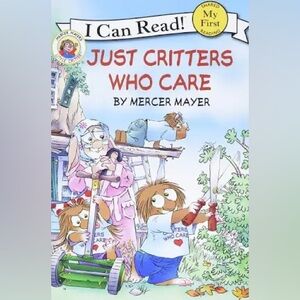 BUNDLE & SAVE🎉 Little Critter Just Critters Who Care Reader by Mercer Mayer